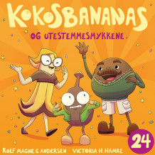 Kokosbananas og utestemmesmykkene av Rolf Magne G. Andersen (Nedlastbar lydbok)