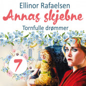 Tornefulle drømmer av Ellinor Rafaelsen (Nedlastbar lydbok)