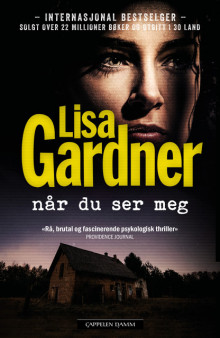 Når du ser meg av Lisa Gardner (Ebok)