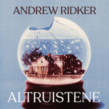 Altruistene av Andrew Ridker (Nedlastbar lydbok)