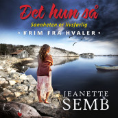 Det hun så av Jeanette Semb (Nedlastbar lydbok)