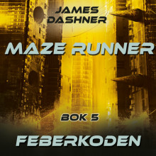 Feberkoden av James Dashner (Nedlastbar lydbok)