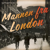 Mannen fra London av Georges Simenon (Nedlastbar lydbok)
