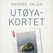 Utøyakortet av Snorre Valen (Nedlastbar lydbok)