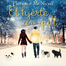 Et hjerte av gull av Florence McNicoll (Nedlastbar lydbok)