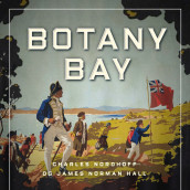 Botany Bay av Charles Nordhoff og James Norman Hall (Nedlastbar lydbok)