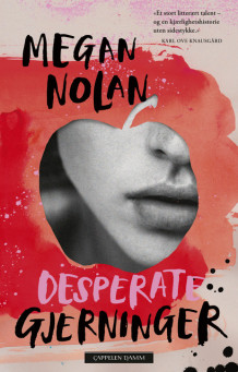 Desperate gjerninger av Megan Nolan (Ebok)