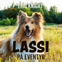 Lassi på eventyr av Eric Knight (Nedlastbar lydbok)