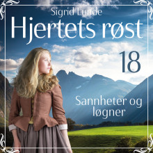 Sannheter og løgner av Sigrid Lunde (Nedlastbar lydbok)