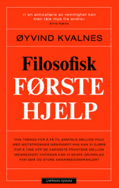 Filosofisk førstehjelp av Øyvind Kvalnes (Ebok)