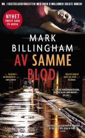 Av samme blod av Mark Billingham (Heftet)