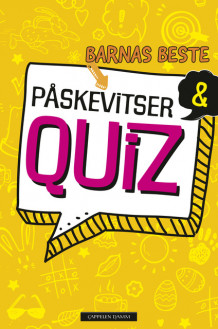 Barnas beste påskevitser og QUIZ (Innbundet)