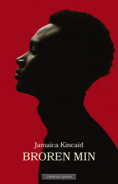 Broren min av Jamaica Kincaid (Innbundet)