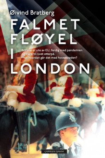 Falmet fløyel i London av Øivind Bratberg (Ebok)