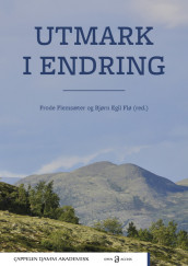 Utmark i endring av Frode Flemsæter og Bjørn Egil Flø (Heftet)