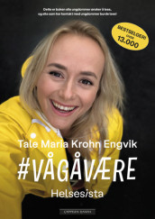 Helsesista  #vågåvære av Tale Maria Krohn Engvik (Heftet)