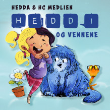 Heddi og vennene av Hedda & HC Medlien (Nedlastbar lydbok)