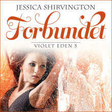 Forbundet av Jessica Shirvington (Nedlastbar lydbok)