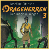 Den magiske skogen av Josefine Ottesen (Nedlastbar lydbok)