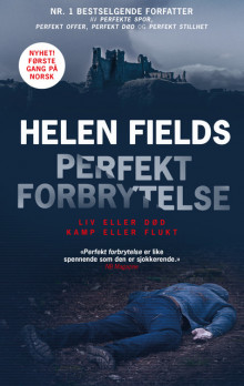 Perfekt forbrytelse av Helen Fields (Ebok)