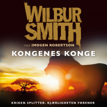 Kongenes konge av Wilbur Smith (Nedlastbar lydbok)