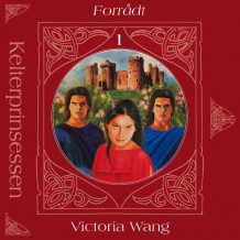 Forrådt av Victoria Wang (Nedlastbar lydbok)