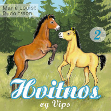 Hvitnos og Vips av Marie Louise Rudolfsson (Nedlastbar lydbok)