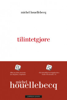 tilintetgjøre av Michel Houellebecq (Ebok)