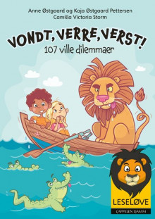 Leseløve - Vondt, verre, verst? av Anne Østgaard og Kaja Østgaard Pettersen (Ebok)