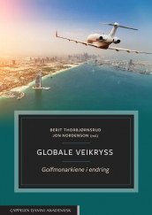 Globale veikryss av Jon Nordenson og Berit S. Thorbjørnsrud (Heftet)