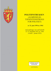 Politiinstruksen (alminnelig tjenesteinstruks for politiet) (Heftet)