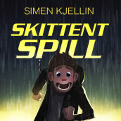 Skittent spill av Simen Kjellin (Nedlastbar lydbok)