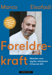 Foreldrekraft av Marco Elsafadi (Innbundet)