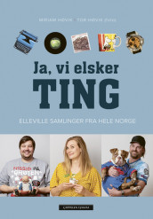 Ja, vi elsker ting av Miriam Høvik (Innbundet)