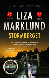Stormberget av Liza Marklund (Innbundet)