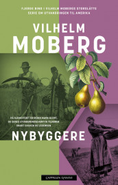 Nybyggere av Vilhelm Moberg (Ebok)