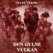 Den gylne vulkan av Jules Verne (Nedlastbar lydbok)