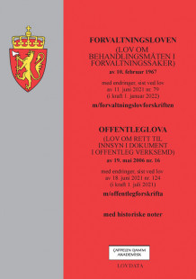Forvaltningsloven m/forskrift og offentleglova m/forskrift (Heftet)