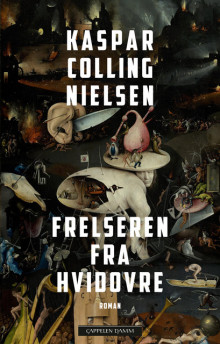 Frelseren fra Hvidovre av Kaspar Colling Nielsen (Ebok)