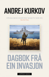 DAGBOK FRÅ EIN INVASJON av Andrej Kurkov (Ebok)