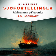 Afrikaneren på Veronica av J.G. Lockhart (Nedlastbar lydbok)