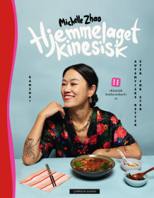 Hjemmelaget kinesisk av Michelle Zhao (Innbundet)