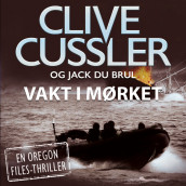 Vakt i mørket av Clive Cussler (Nedlastbar lydbok)