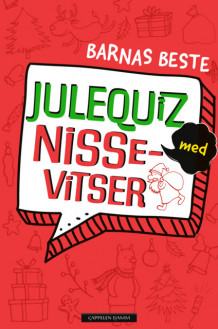 Barnas beste juleQUIZ med nissevitser (Innbundet)