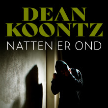 Natten er ond av Dean Koontz (Nedlastbar lydbok)