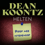 Helten av Dean Koontz (Nedlastbar lydbok)