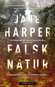 Falsk natur av Jane Harper (Heftet)