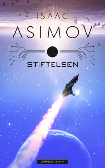 Stiftelsen av Isaac Asimov (Innbundet)