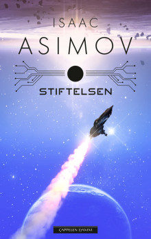 Stiftelsen av Isaac Asimov (Ebok)