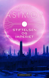Stiftelsen og Imperiet av Isaac Asimov (Ebok)